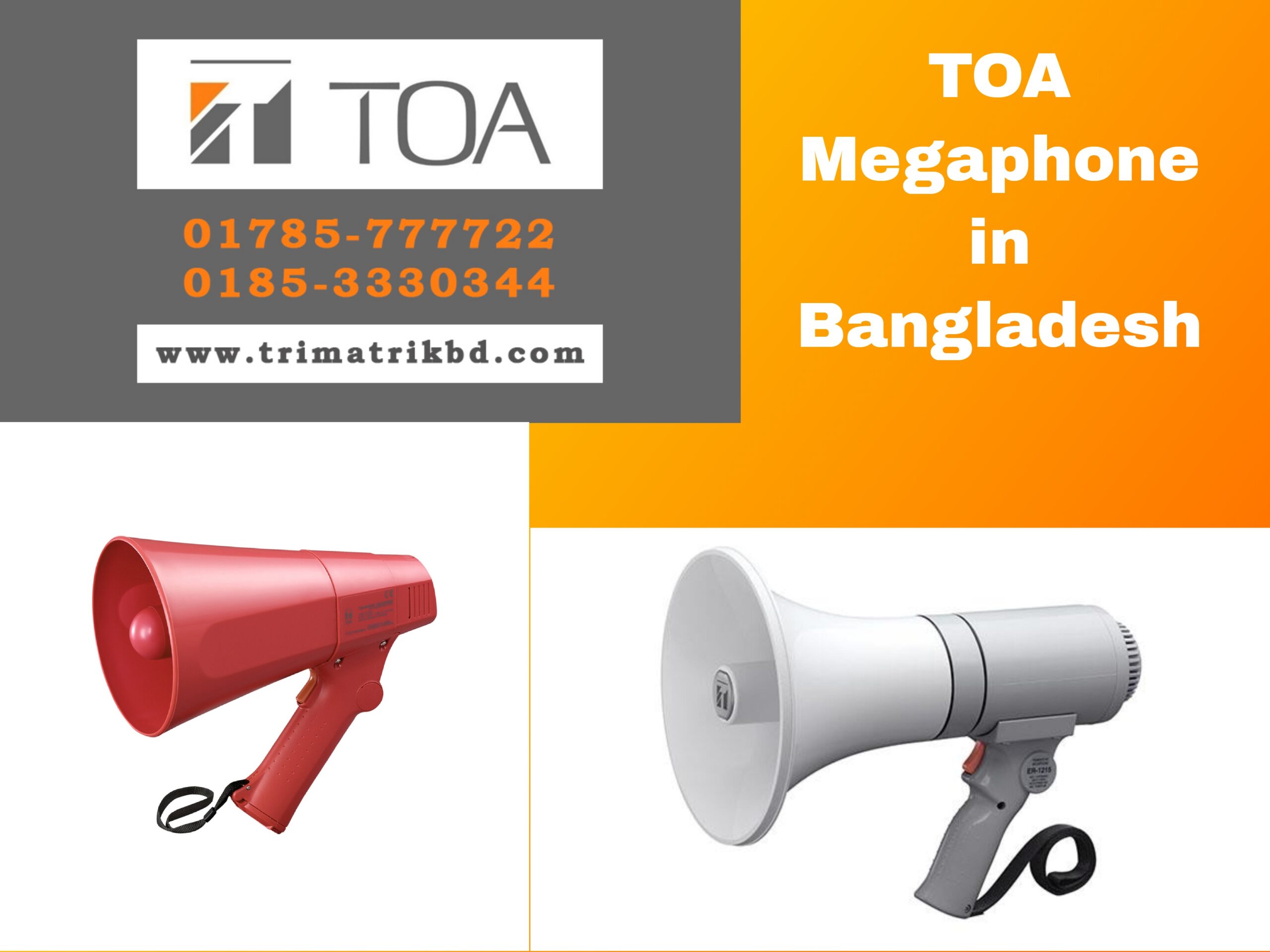 TOA Megaphone in Bangladesh